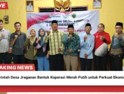 Pemerintah Desa Jraganan Bentuk Koperasi Merah Putih untuk Perkuat Ekonomi Lokal