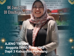 *AJENG TRIYANI: Berdedikasi Melayani Masyarakat Kabupaten Pemalang dari Fraksi PKB Dapil 3*
