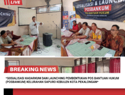*SOSIALISASI KADARKUM DAN LAUNCHING PEMBENTUKAN POS BANTUAN HUKUM (POSBANKUM) KELURAHAN SAPURO KEBULEN KOTA PEKALONGAN*