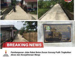 Pembangunan Jalan Rabat Beton Dusun Gunung Putih Tingkatkan Akses dan Kesejahteraan Warga
