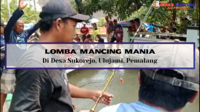 Lomba Mancing Mania Desa Sukorejo Diikuti Ratusan Peserta Lintas Kabupaten