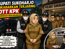Bupati Sukoharjo Dikabarkan Terjaring OTT KPK, Pemeriksaan Masih Berlangsung
