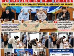 Panitia Pengisian Keanggotaan BPD Desa Kesesirejo Resmi Terbentuk, Camat Bodeh Tekankan Netralitas dan Transparansi