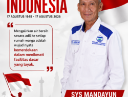 Dirgahayu RI ke-81, Sys Mandayun: Air Bersih untuk Masyarakat adalah Wujud Nyata Kemerdekaan