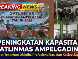 Peningkatan Kapasitas Satlinmas Ampelgading, Camat Tekankan Disiplin, Profesionalitas dan Kesiapsiagaan