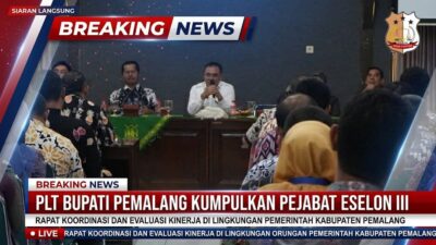 Plt. Bupati Pemalang Ajak Pejabat Eselon III Perkuat Sinergi dan Pelayanan Publik