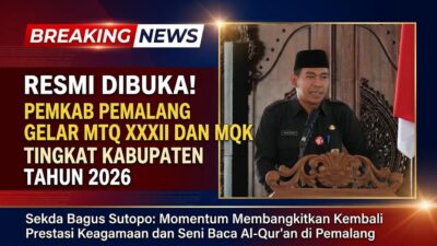 Buka MTQ XXXII dan MQK II, Pemkab Pemalang Dorong Kebangkitan Prestasi dan Lahirnya Generasi Penerus KH Muammar ZA