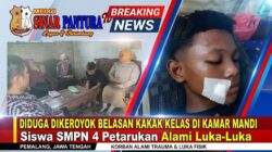 Diduga Dikeroyok Belasan Kakak Kelas di Kamar Mandi Sekolah, Siswa SMPN 4 Petarukan Alami Luka-Luka